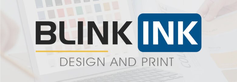 Blink-Ink •  Design & Print
