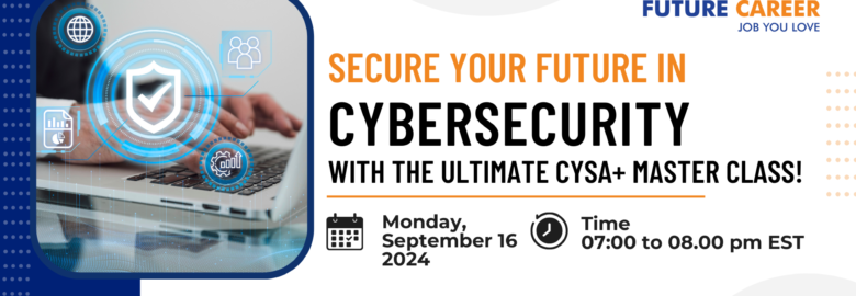 Cybersecurity – FREE CySa+ Master Class